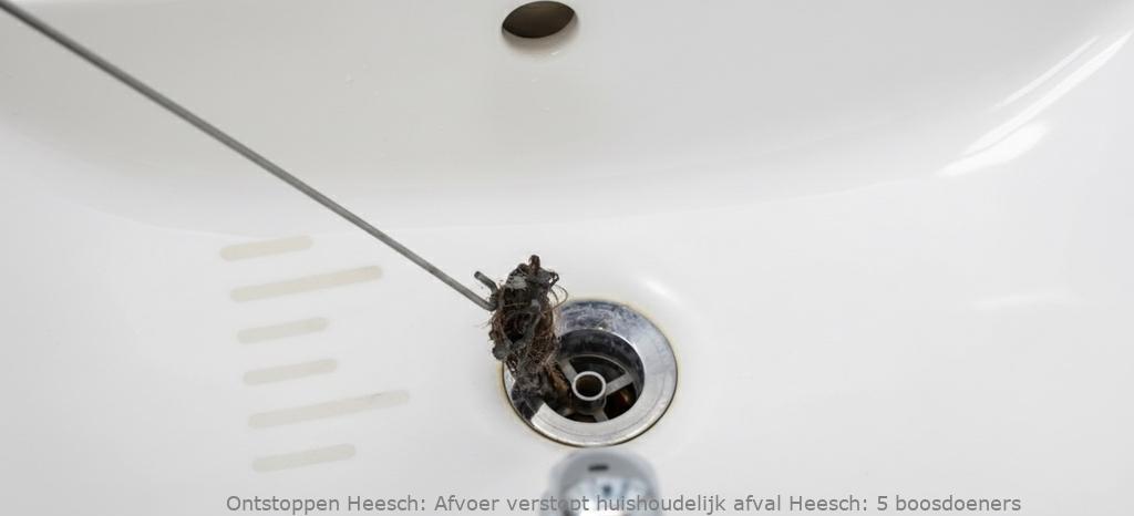 Afvoer verstopt huishoudelijk afval Heesch: 5 boosdoeners
